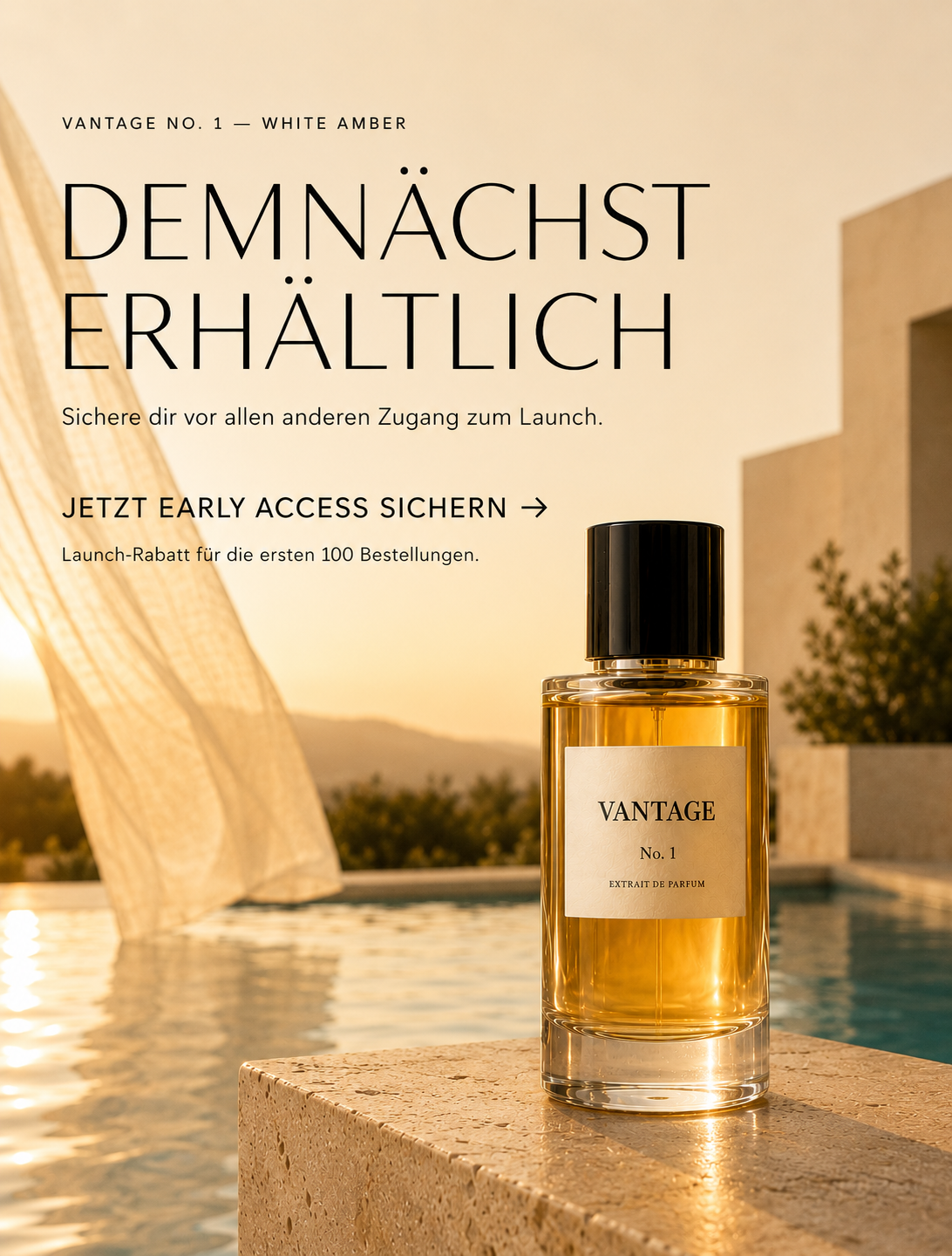 VANTAGE White Amber Early Access am Pool